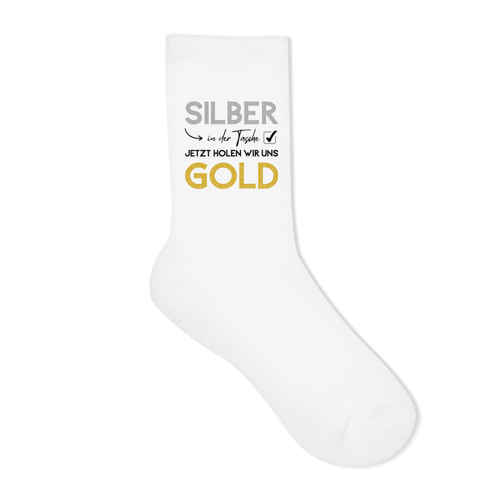 Socken "Silber in der Tasche - Jetzt holen wir uns Gold"