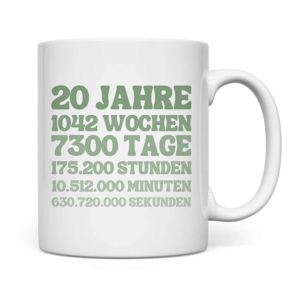 Tasse "20 Jahre, 1042 Wochen, 7300 Tage"
