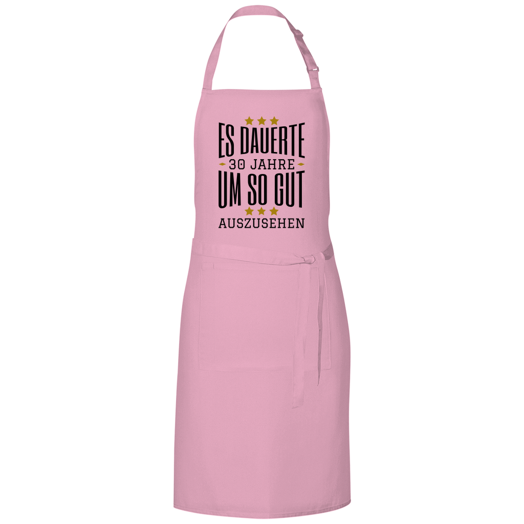 Grillschürze "Es dauerte 30 Jahre um so gut auszusehen"