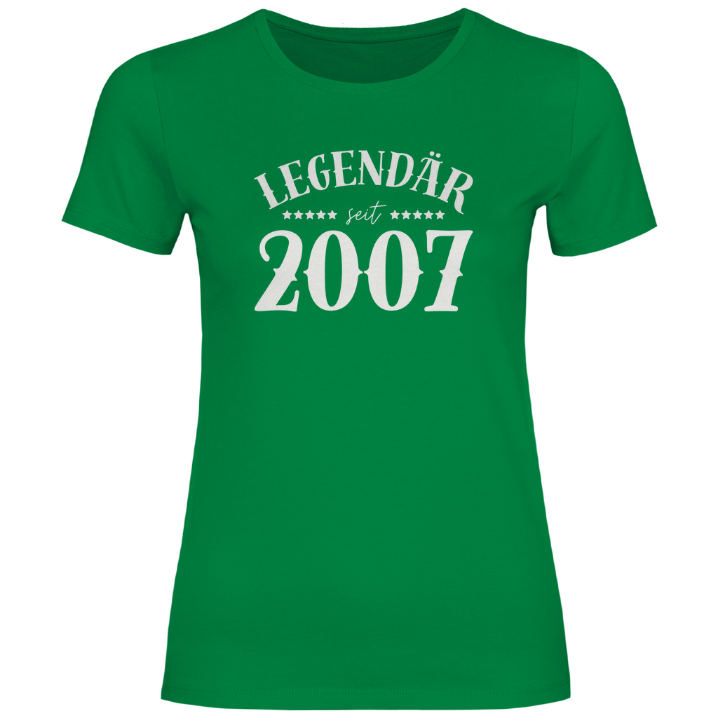 Damen T-Shirt "Legendär seit 2007"