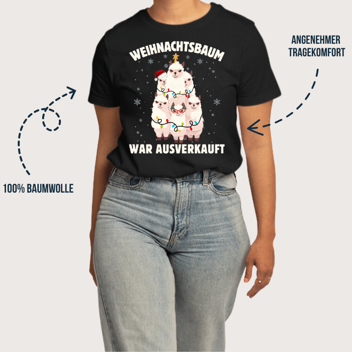 Frauen T-Shirt "Weihnachtsbaum war ausverkauft"