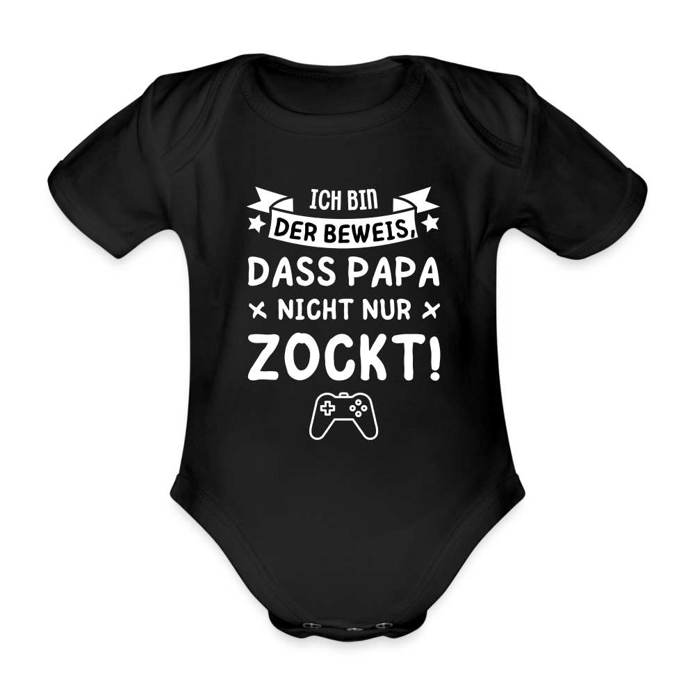 Baby Body "Ich bin der Beweis, dass Papa nicht nur zockt!" - Schwarz