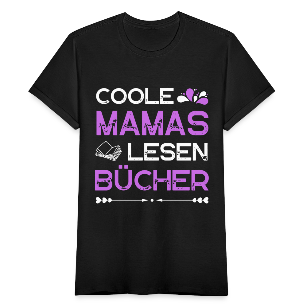 Frauen T-Shirt "Coole Mamas lesen Bücher" - Schwarz