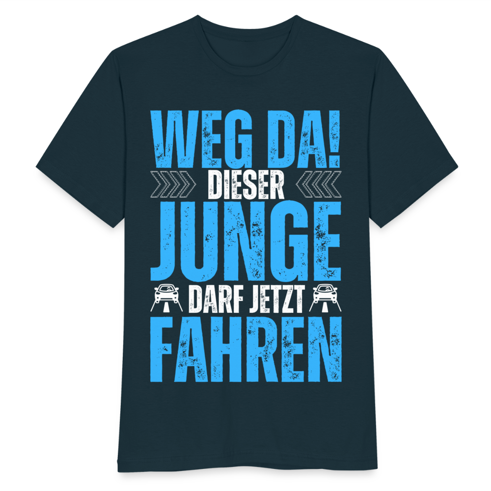 Männer T-Shirt "Weg da! Dieser Junge darf jetzt fahren" - Navy