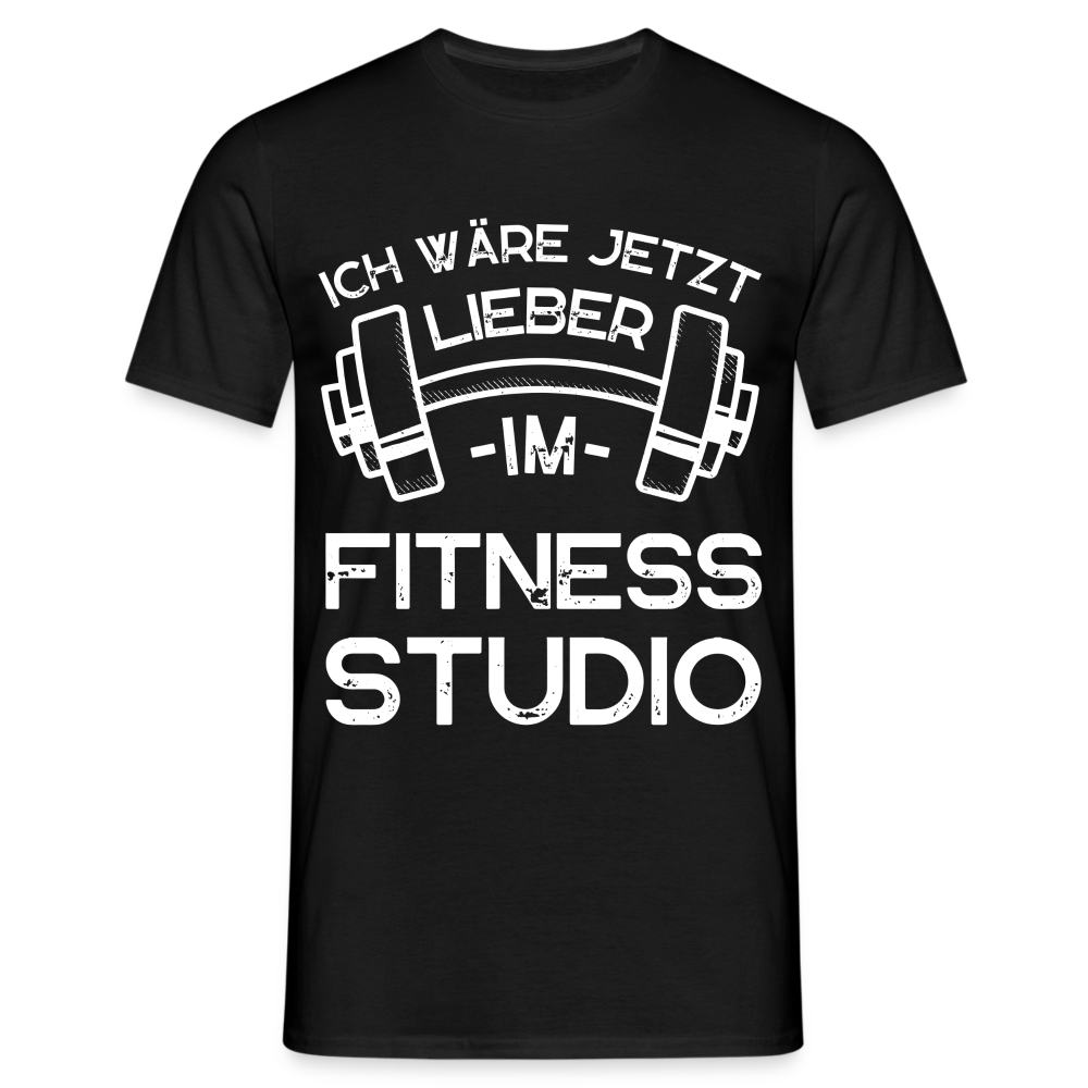 Männer T-Shirt "Ich wäre jetzt lieber im Fitness-Studio" - Schwarz