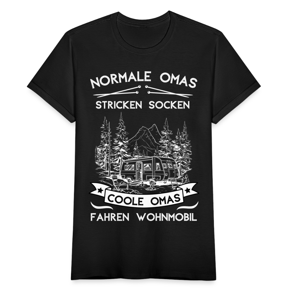 Frauen T-Shirt "Normale Omas stricken Socken, coole Omas fahren Wohnmobil" - Schwarz