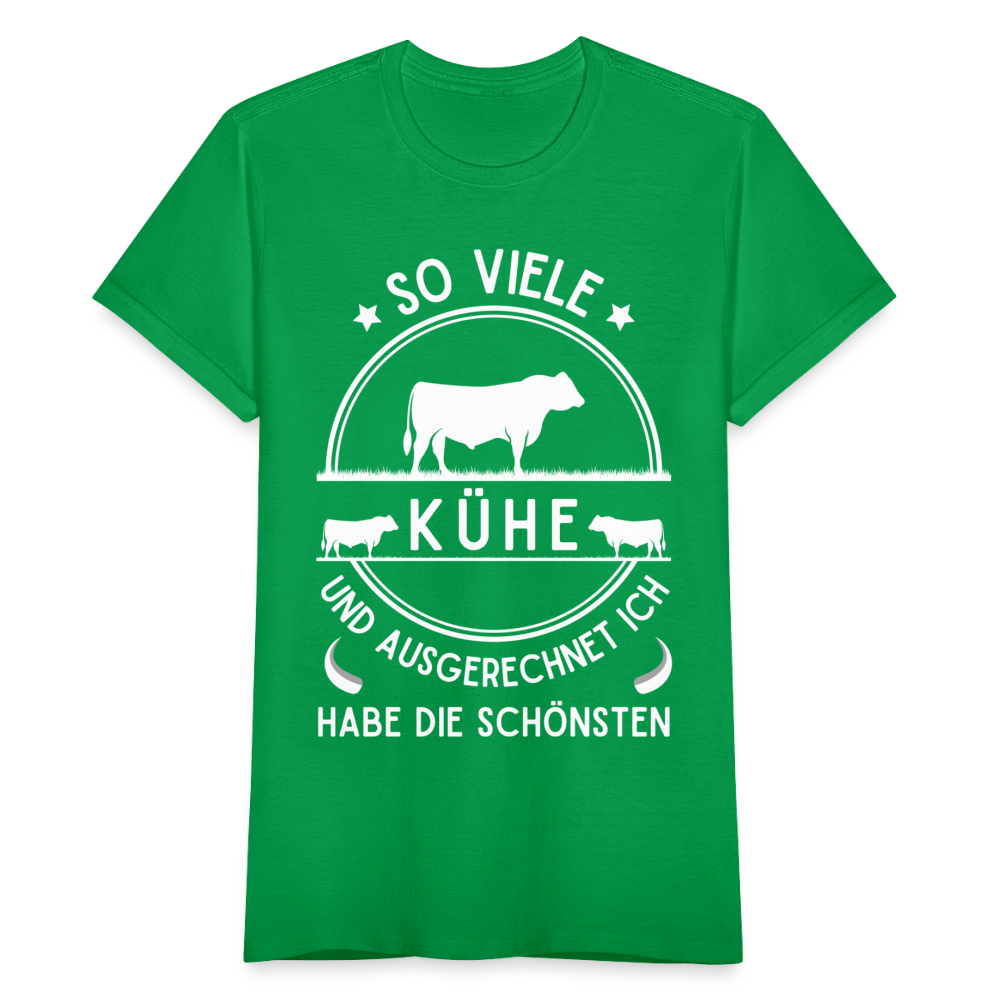 Frauen T-Shirt "So viele Kühe und ausgerechnet ich habe die schönsten" - Kelly Green