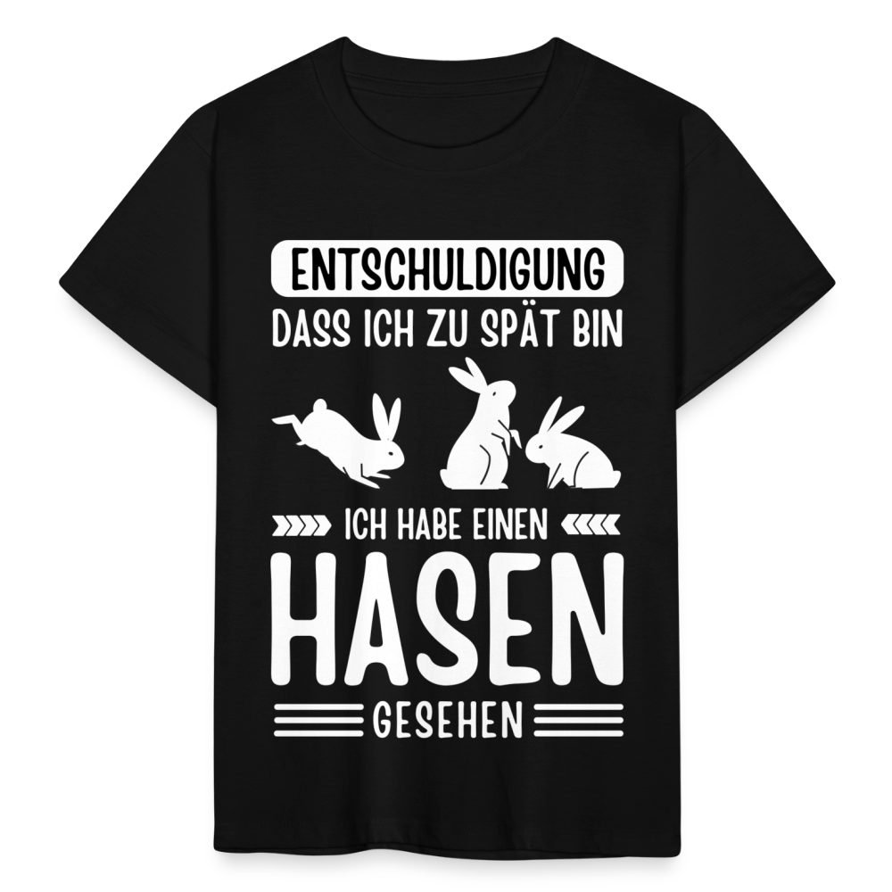 Kinder T-Shirt "Entschuldigung, dass ich zu spät bin. Ich habe einen Hasen gesehen" - Schwarz