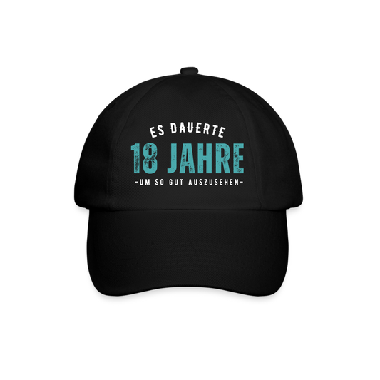 Cap "Es dauerte 18 Jahre um so gut auszusehen" (Für Männer) - Schwarz/Schwarz