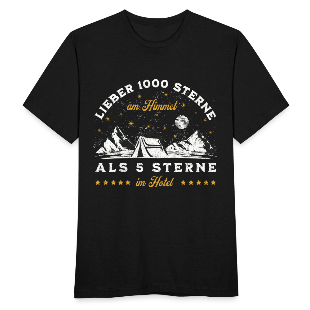 Männer T-Shirt "Lieber 1000 Sterne am Himmel als 5 Sterne im Hotel" - Schwarz