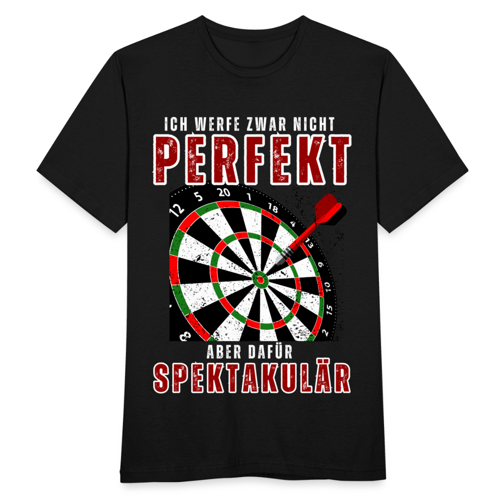 Männer T-Shirt "Ich werfe zwar nicht perfekt, aber dafür spektakulär" - Schwarz