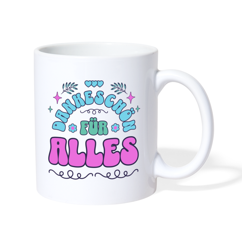 Tasse "Dankeschön für alles" - weiß