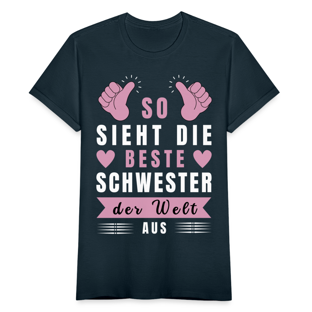 Frauen T-Shirt "So sieht die beste Schwester der Welt aus" - Navy
