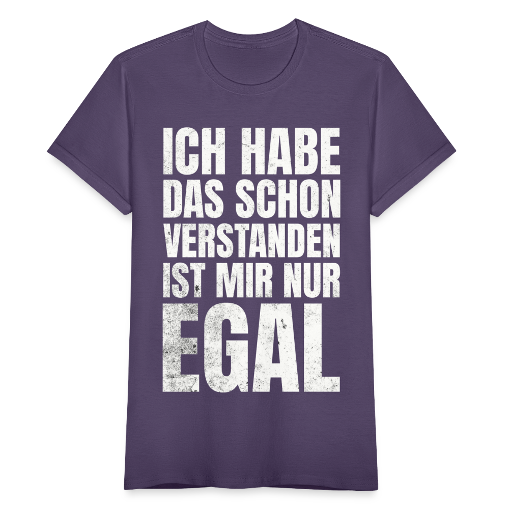 Frauen T-Shirt "Ich habe das schon verstanden, ist mir nur egal" - Dunkellila