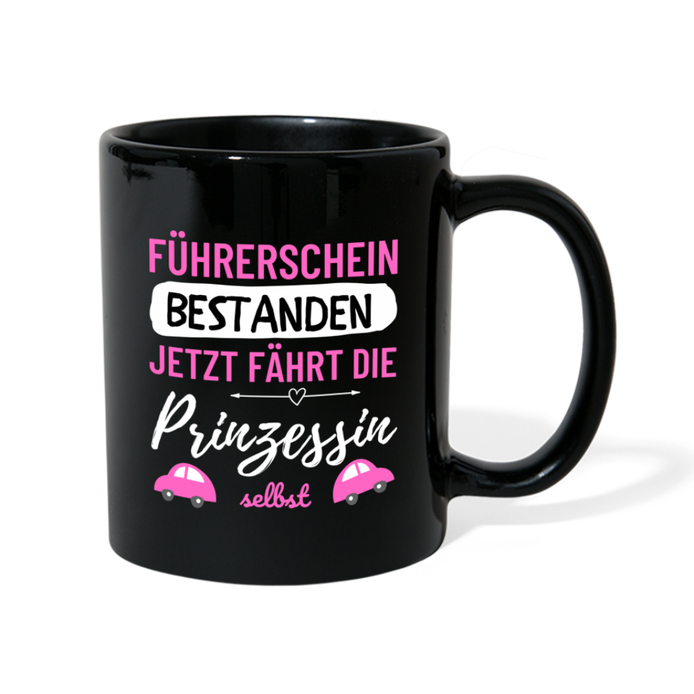 Tasse "Jetzt fährt die Prinzessin selbst" - Schwarz