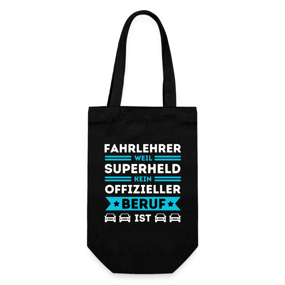 Geschenkbeutel für Flaschen "Fahrlehrer, weil Superheld kein offizieller Beruf ist" - Schwarz