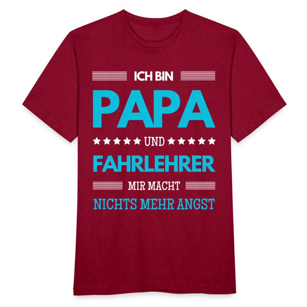 Männer T-Shirt "Ich bin Papa und Fahrlehrer - Mir macht nichts mehr Angst" - Ziegelrot