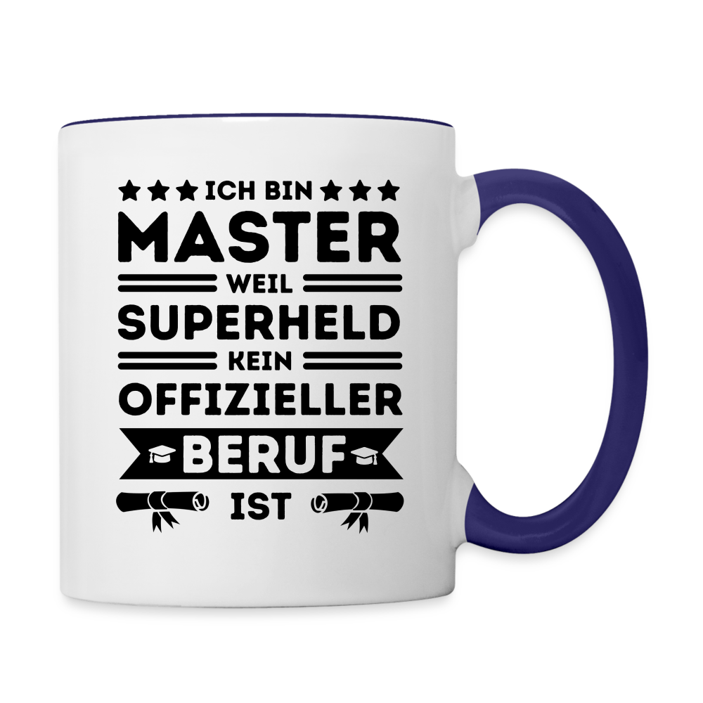 Tasse "Ich bin Master, weil Superheld kein offizieller Beruf ist" - Weiß/Kobaltblau