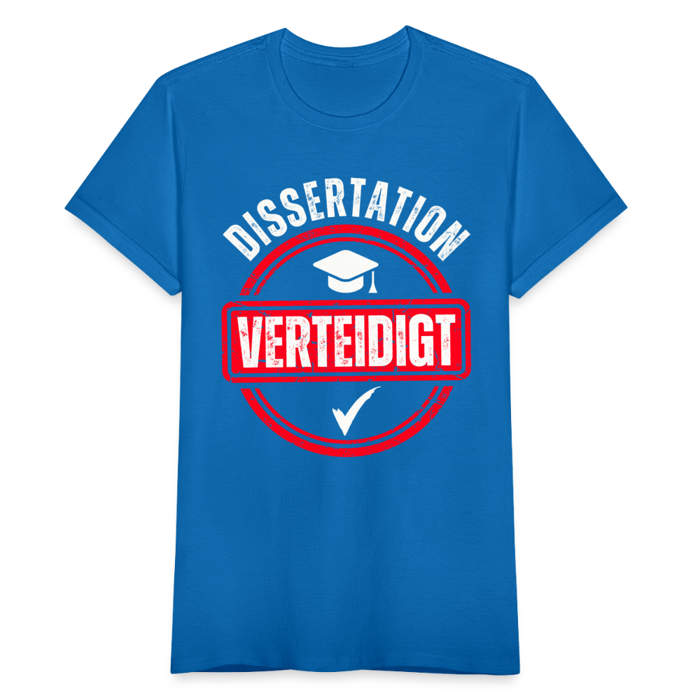 Frauen T-Shirt "Dissertation verteidigt" - Royalblau