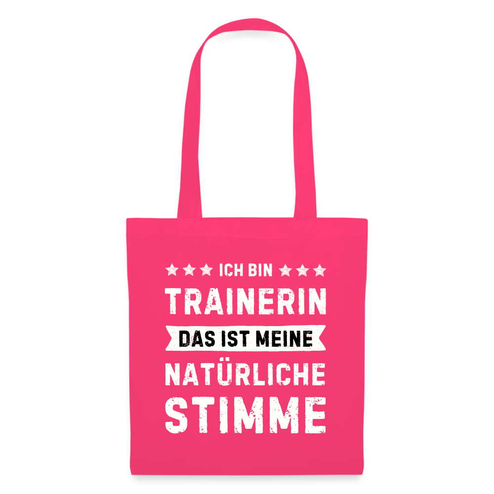 Stoffbeutel "Ich bin Trainerin - Das ist meine natürliche Stimme" - Azalea