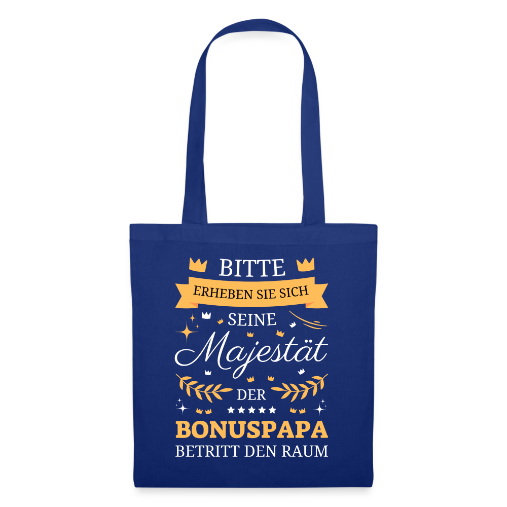 Stoffbeutel "Seine Majestät der Bonuspapa betritt den Raum" - Royalblau