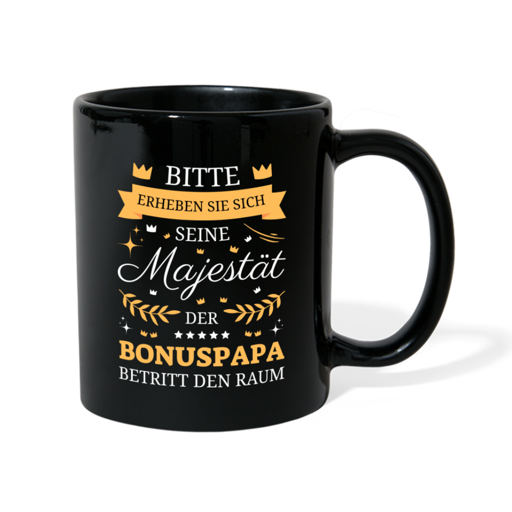 Tasse "Seine Majestät der Bonuspapa betritt den Raum" - Schwarz