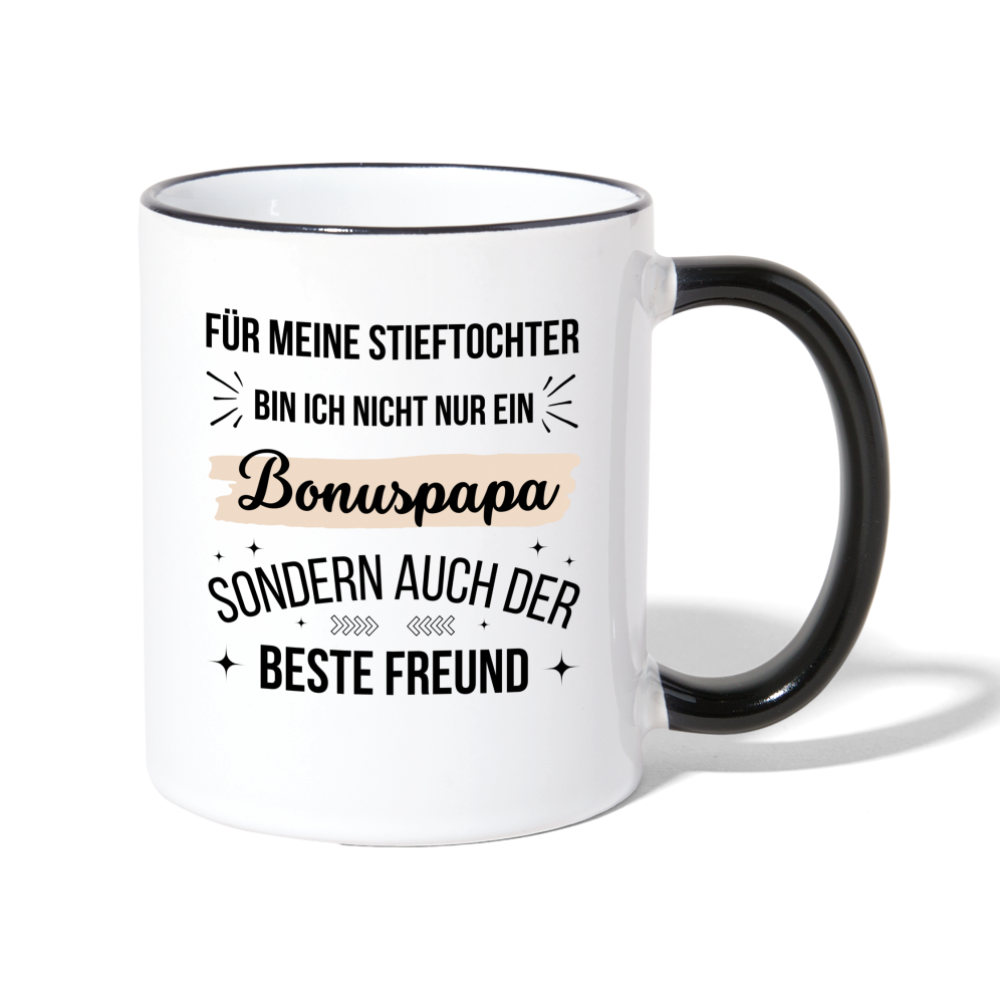 Tasse "Für meine Stieftochter bin ich nicht nur ein Bonuspapa, sondern auch der beste Freund" - Weiß/Schwarz