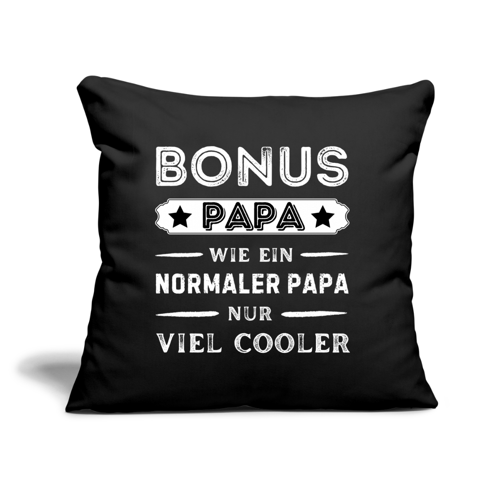 Sofakissen mit Füllung "Bonus Papa - wie ein normaler Papa, nur viel cooler" - Schwarz