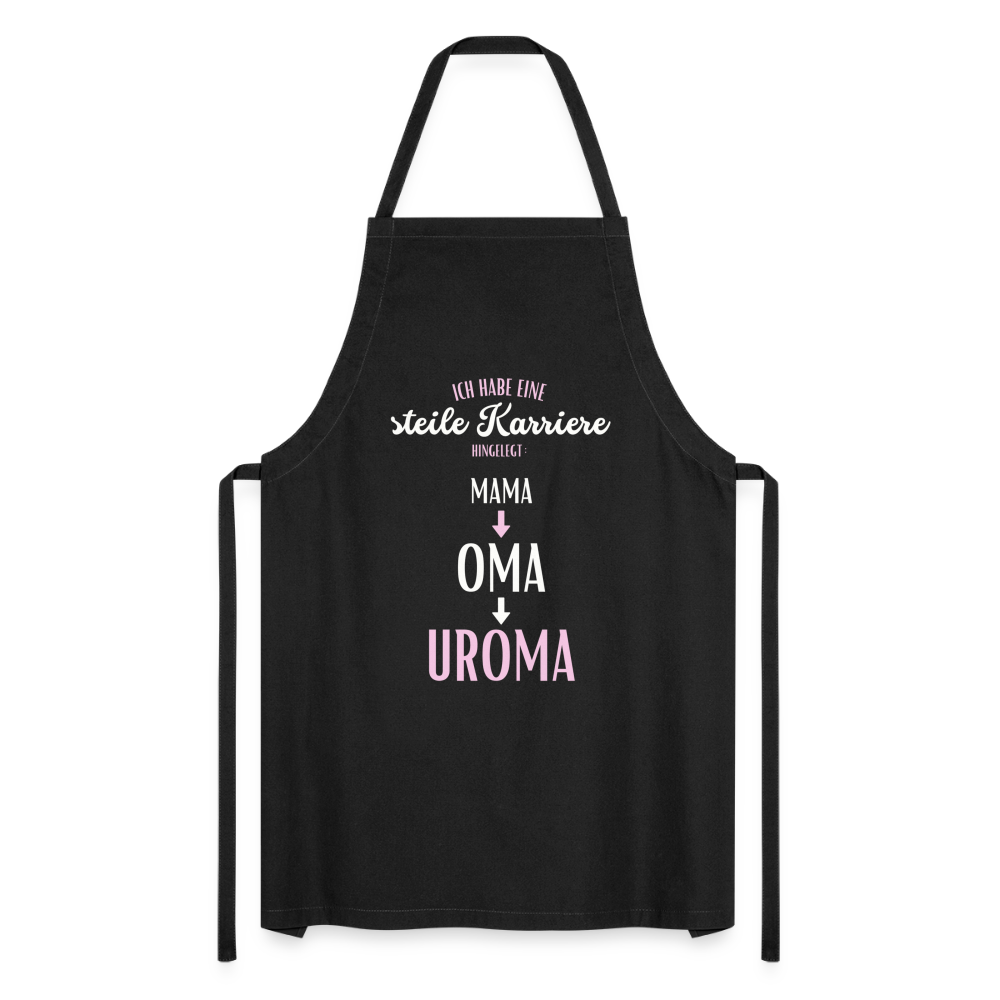 Kochschürze "Steile Karriere hingelegt: Mama,Oma,Uroma" - Schwarz