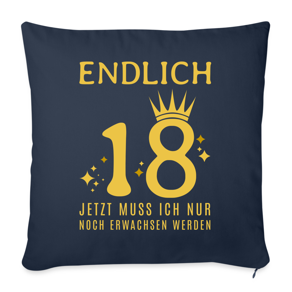 Sofakissen mit Füllung "Endlich 18 - Nur noch erwachsen werden" - Navy