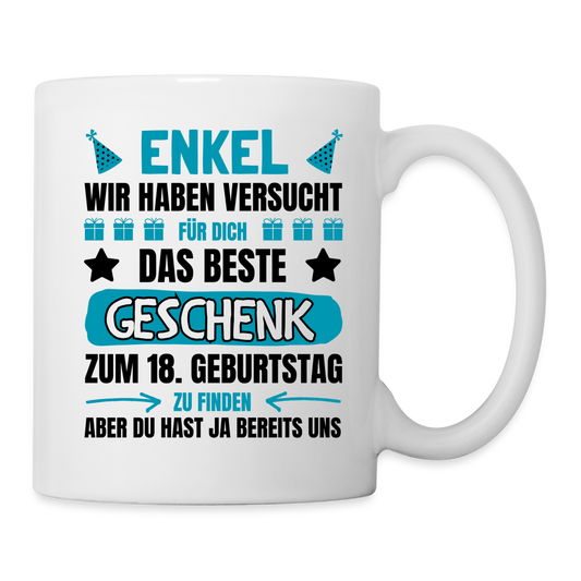 Tasse "Enkel, wir haben versucht für dich das beste Geschenk zum 18. Geburtstag zu finden" (von Großeltern) - Weiß