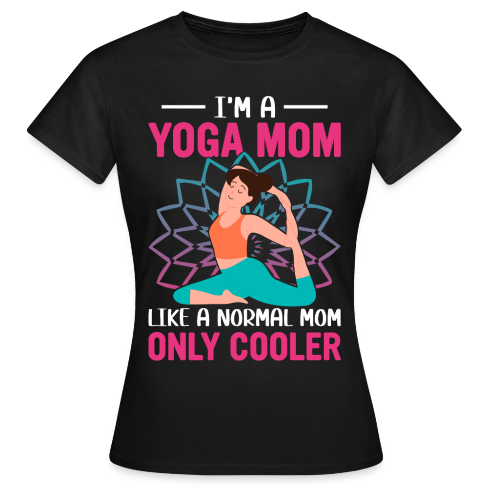 Frauen T-Shirt "I'm a Yoga mom" - Schwarz