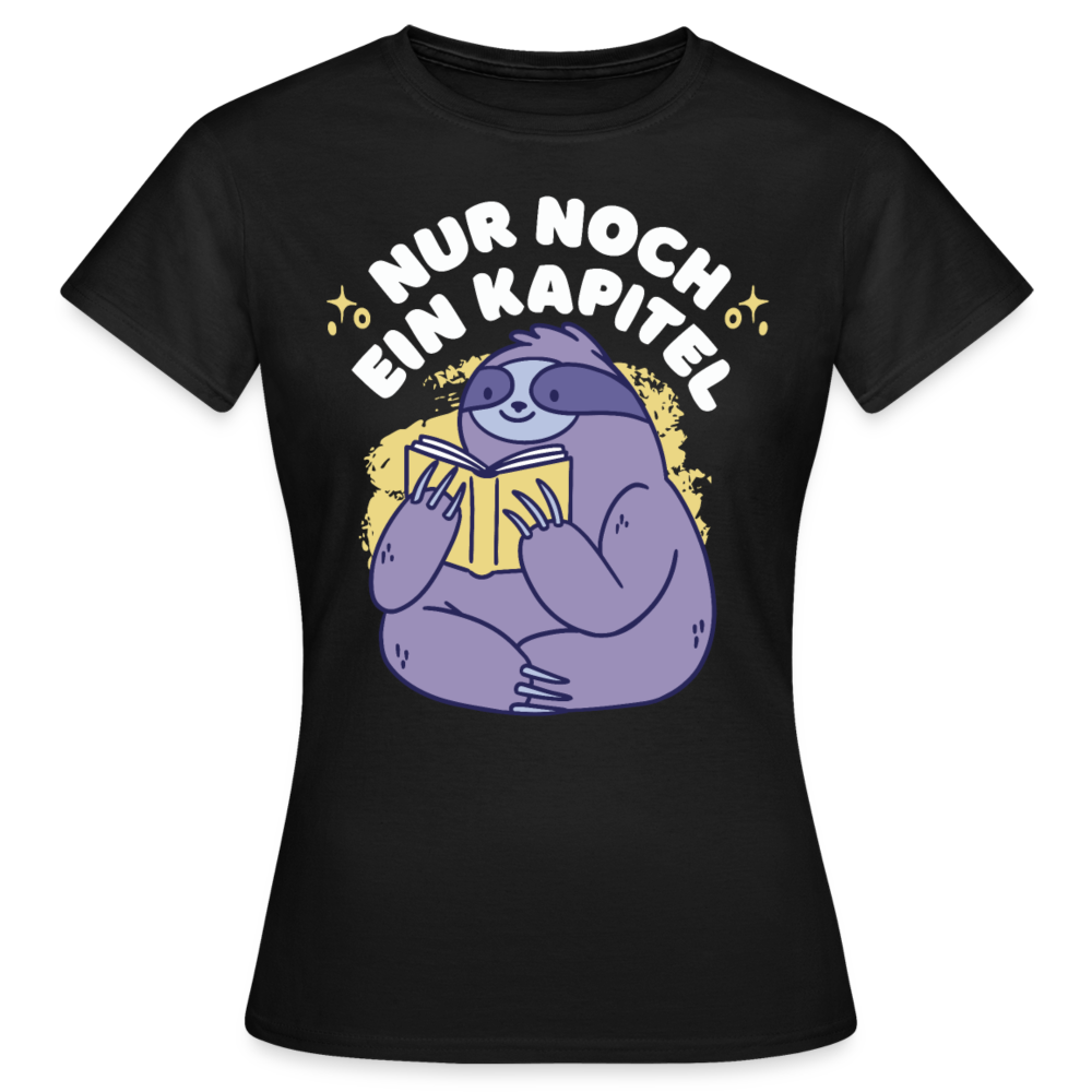 Frauen T-Shirt "Nur noch ein Kapitel" - Schwarz