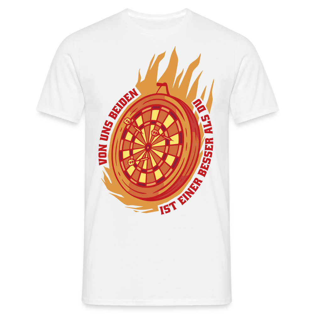 Männer T-Shirt "Von uns beiden ist einer besser als du" - weiß