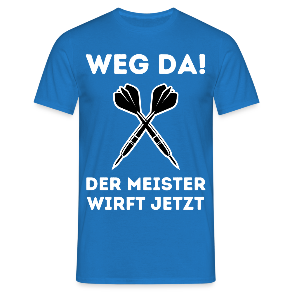 Männer T-Shirt "Weg da! Der Meister wirft jetzt" - Royalblau