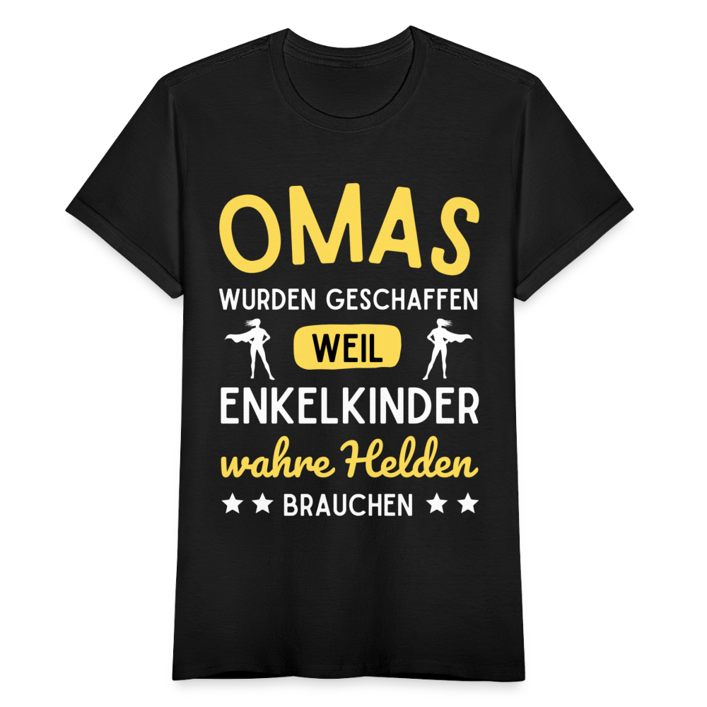 Frauen T-Shirt "Omas wurden geschaffen, weil Enkelkinder wahre Helden brauchen" - Schwarz