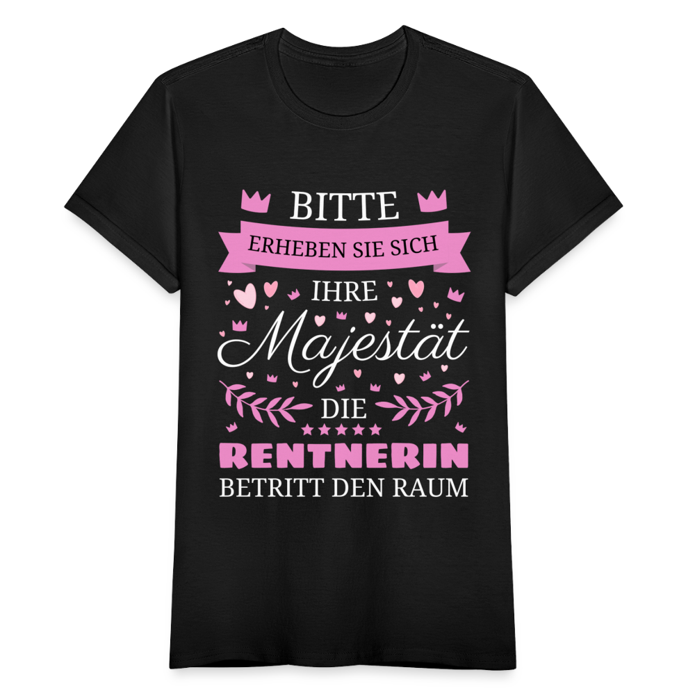 Frauen T-Shirt "Ihre Majestät - Die Rentnerin" - Schwarz
