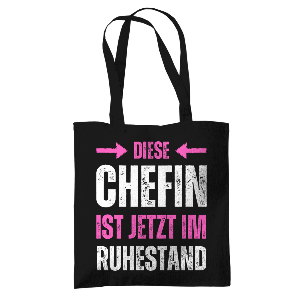 Tragetasche "Diese Chefin ist jetzt im Ruhestand"