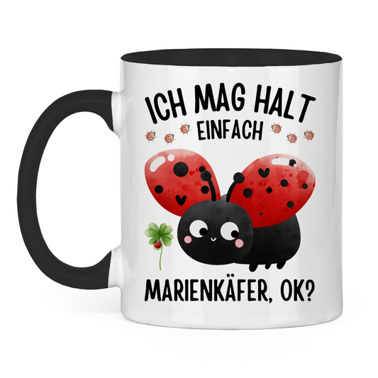 Tasse zweifarbig "Ich mag halt einfach Marienkäfer" schwarz