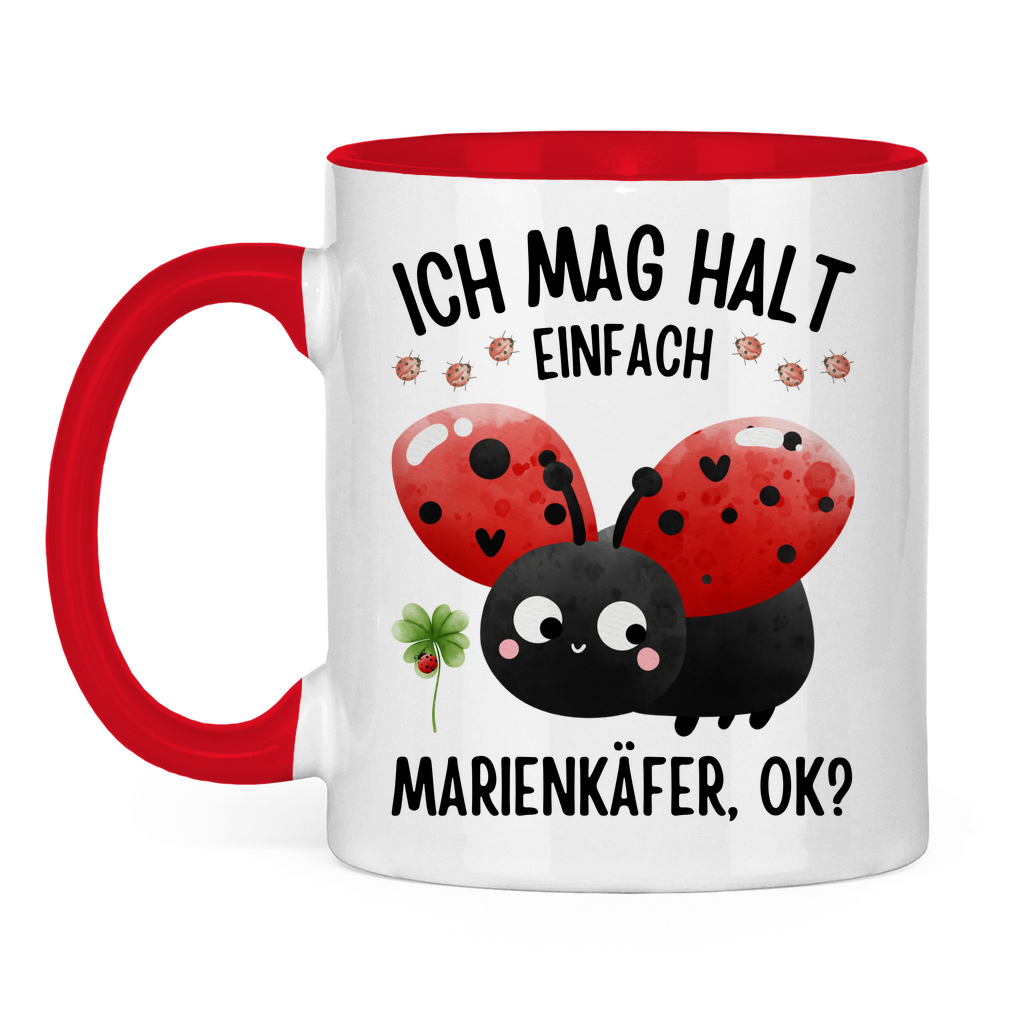 Tasse zweifarbig "Ich mag halt einfach Marienkäfer" rot