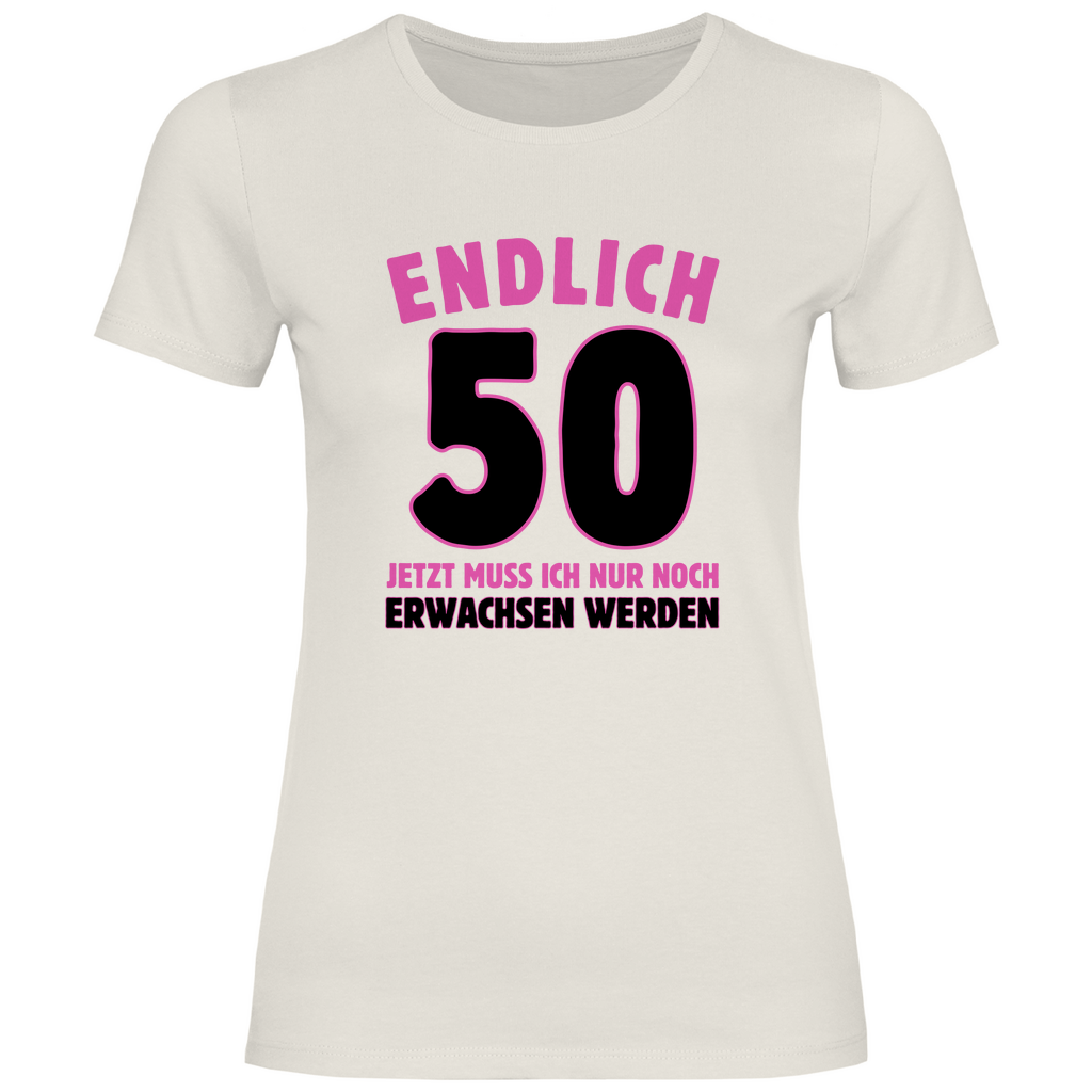 Damen T-Shirt "Endlich 50" (Pinkes Motiv) beige