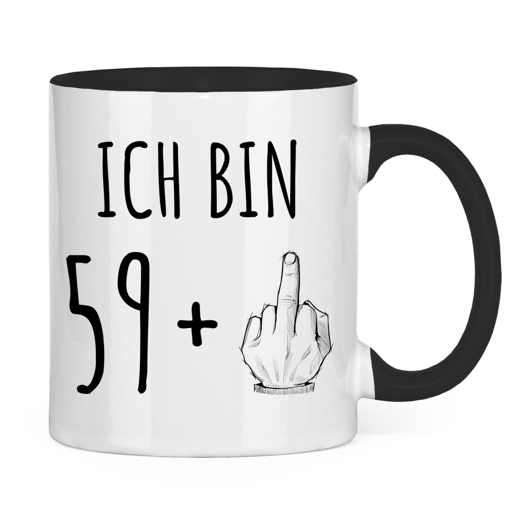 Tasse "Ich bin 59 plus Mittelfinger"