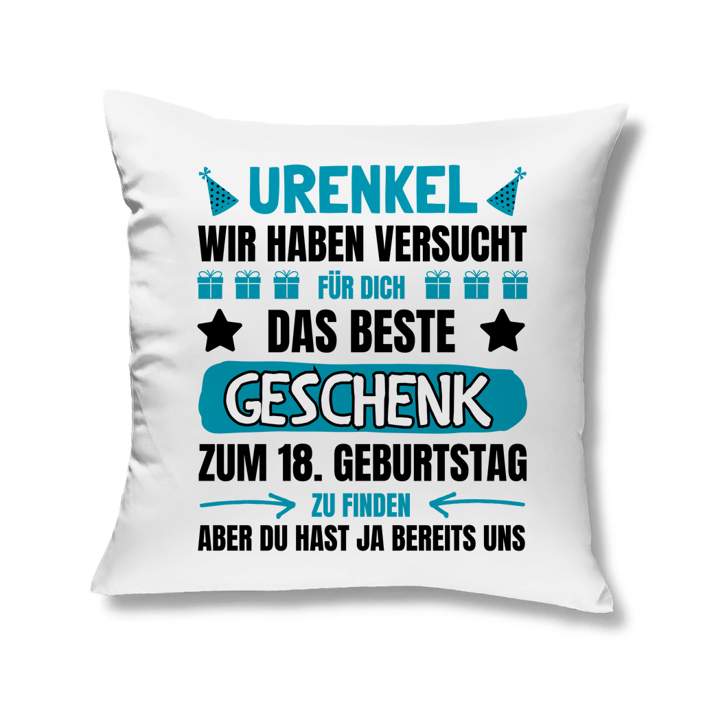 Kopfkissen "Urenkel - Wir haben versucht das beste Geschenk zu finden"