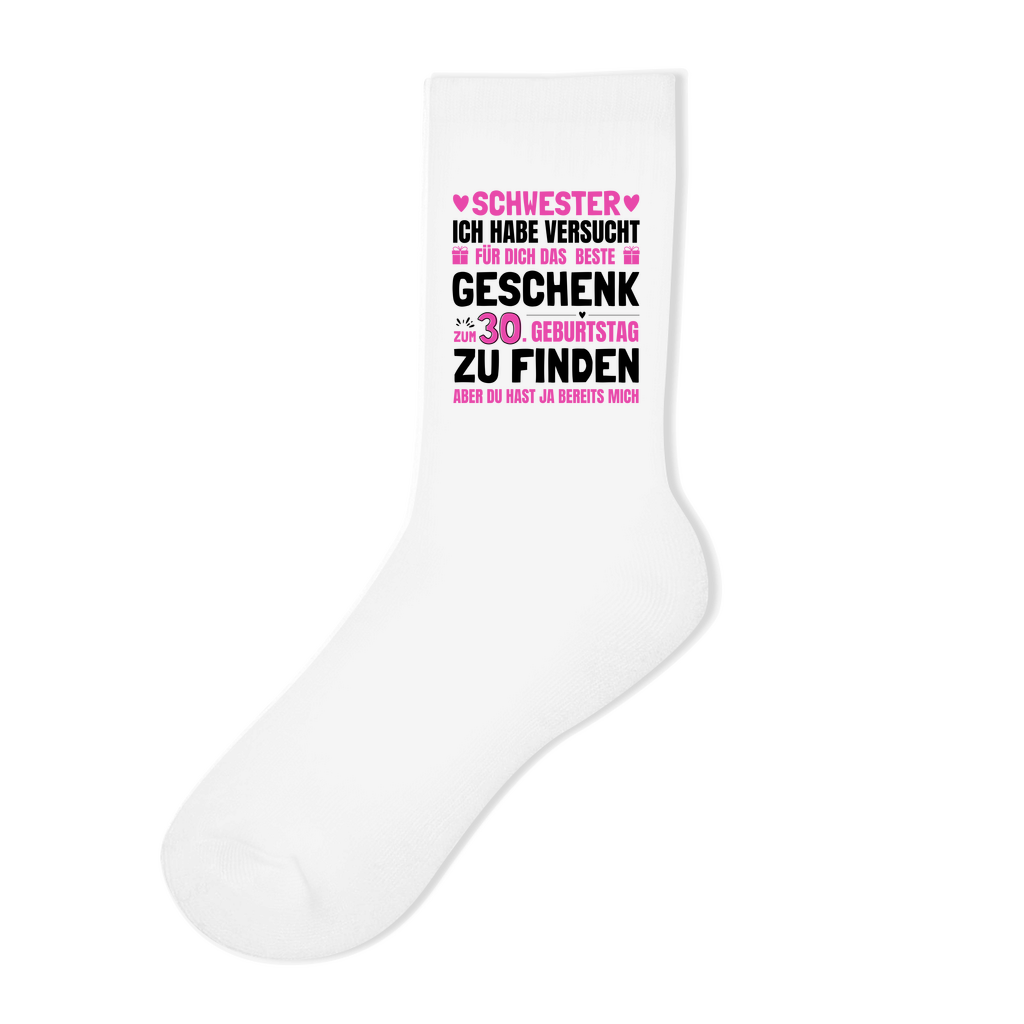 Socken "Schwester - Das beste Geschenk zum 30. Geburtstag"