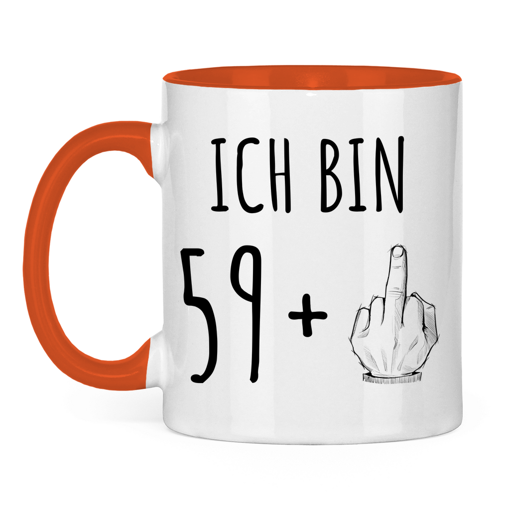 Tasse "Ich bin 59 plus Mittelfinger"