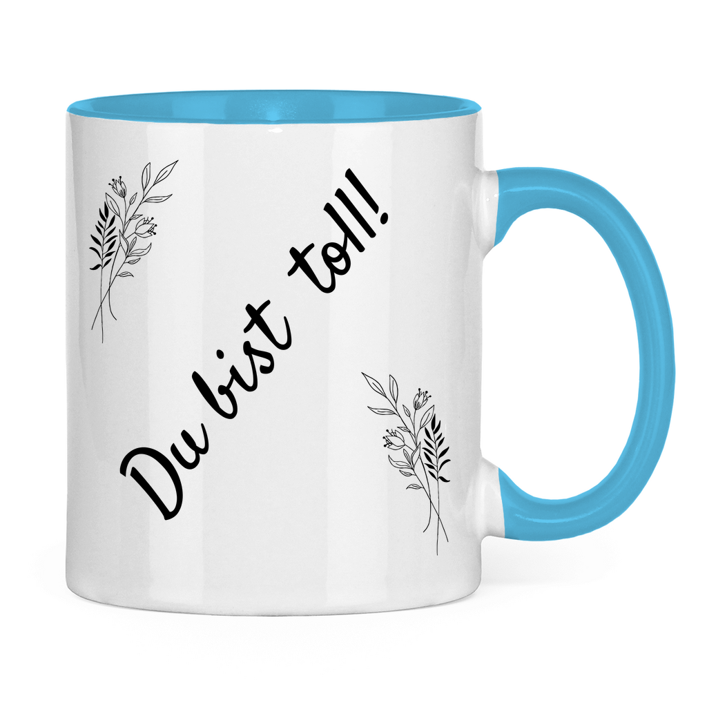 Tasse zweifarbig "Du bist toll" (Blumen-Motiv)