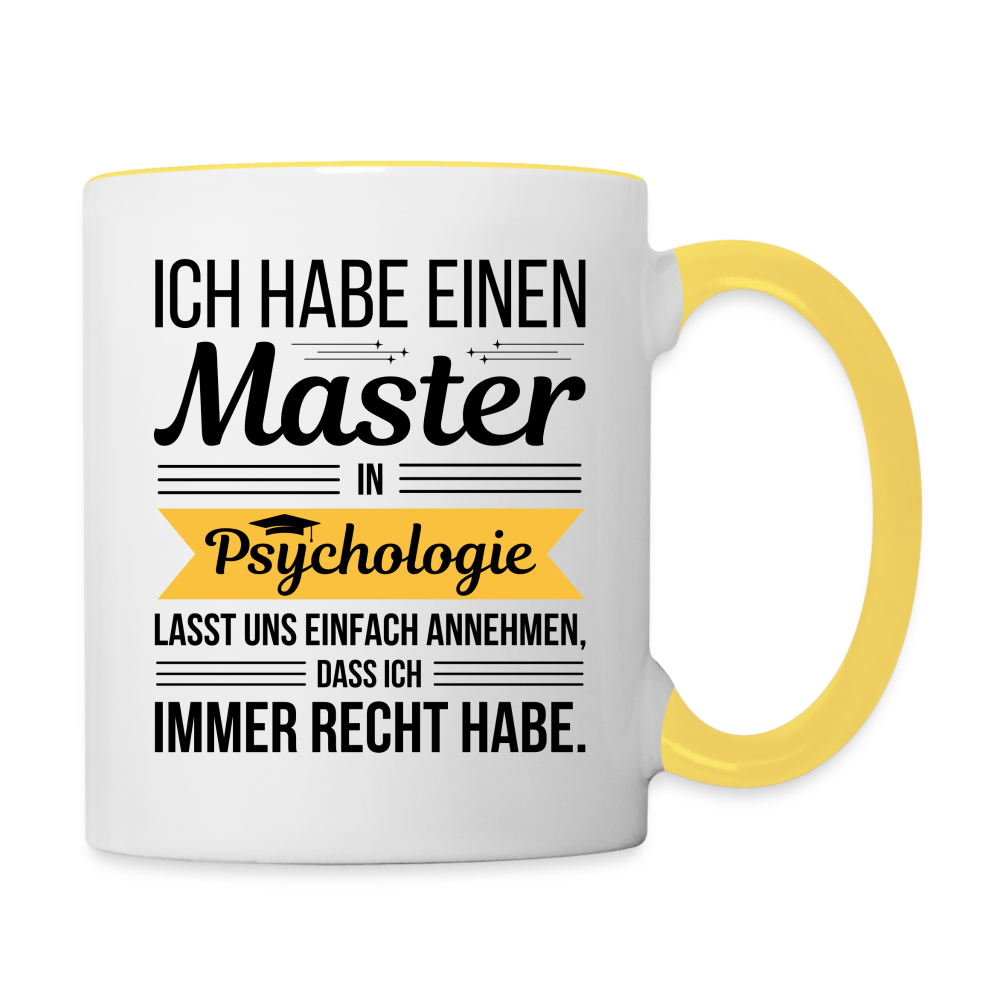 Tasse "Master Psychologie" (immer Recht haben) - Weiß/Gelb