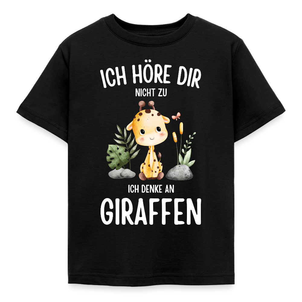 Kinder T-Shirt "Ich höre dir nicht zu, ich denke an Giraffen" - Schwarz