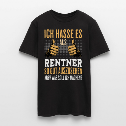 Männer T-Shirt "Ich hasse es als Rentner so gut auszusehen, aber was soll ich machen?" - Schwarz
