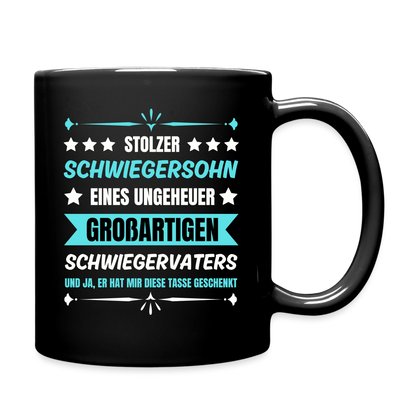 Tasse "Stolzer Schwiegersohn eines ungeheuer großartigen Schwiegervaters" - Schwarz